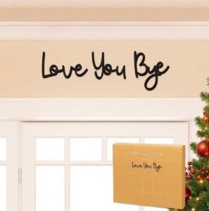 Our Review: “Love You Bye” Sign Adds Warmth to Any Home