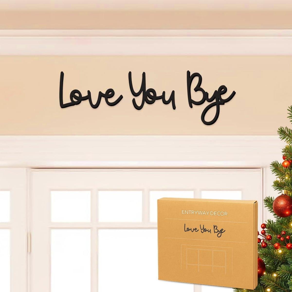 Our Review: “Love You Bye” Sign Adds Warmth to Any Home